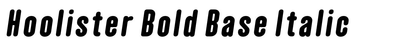 Hoolister Bold Base Italic